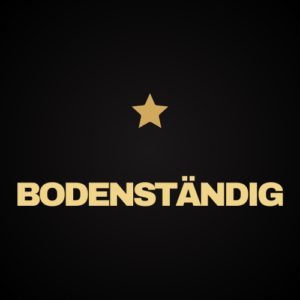 bodenständig ★